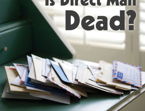 Is Direct Mail Dead?
